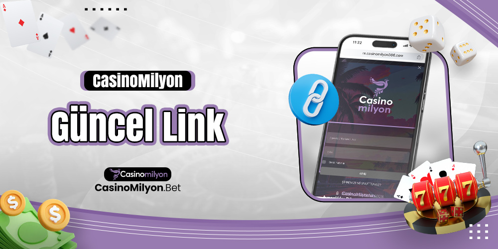 Casinomilyon Güncel Link